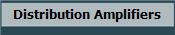 Distribution Amplifiers
